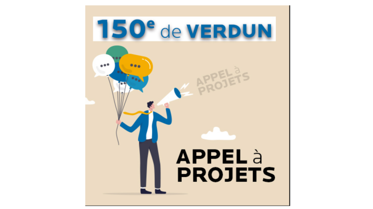 L&rsquo;an prochain, Verdun aura 150 ans!